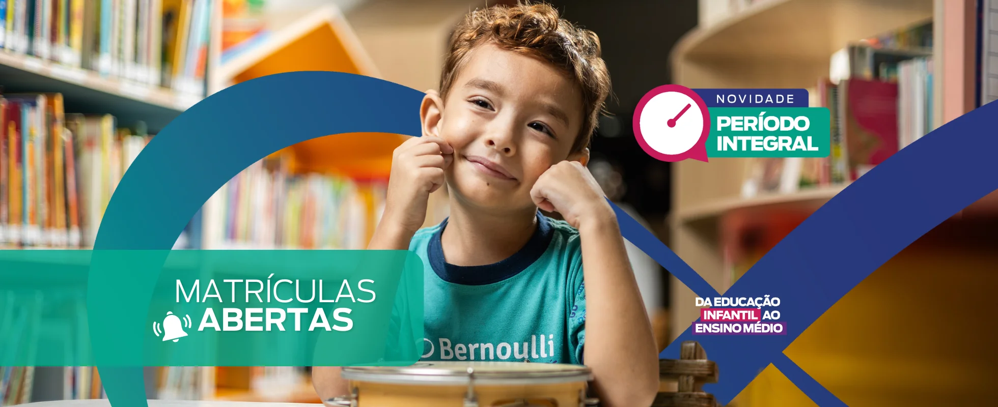 Aluno Bernoulli com os dizeres: novidade, período integral, da educação infantil ao ensino médio, matrículas abertas