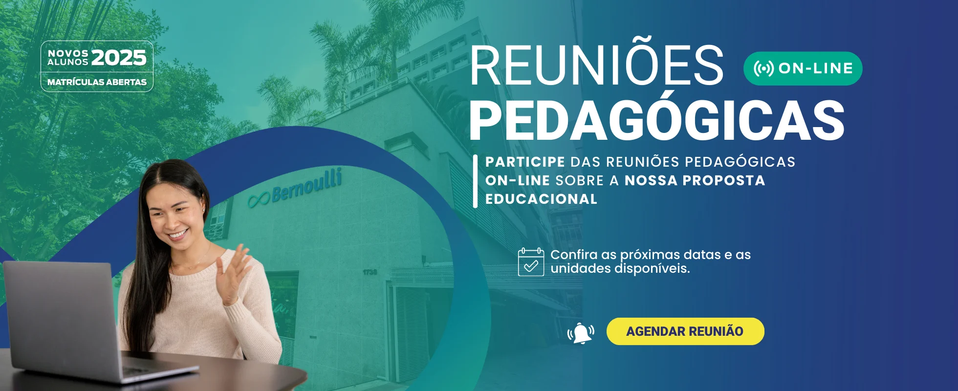 Banner informando sobre reuniões pedagógicas on-line, sobre a proposta educacional.